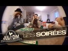 Jul et Dim - Les soirées