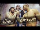 Jul et Dim - Le crossfit