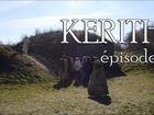 Kerith - Episode 6