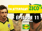 En Attendant Zico - season final