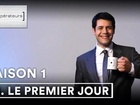 Les Opérateurs - le premier jour