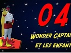 Wonder Captain - wc et les enfants 2