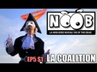 Noob - La coalition