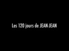 JeanJean Acteur de complément - les 120 jours de jean-jean
