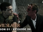 Devil'Slayer - arnaques et confidences