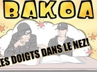 BAKOA - dans le nez! [gumball et darwin] 